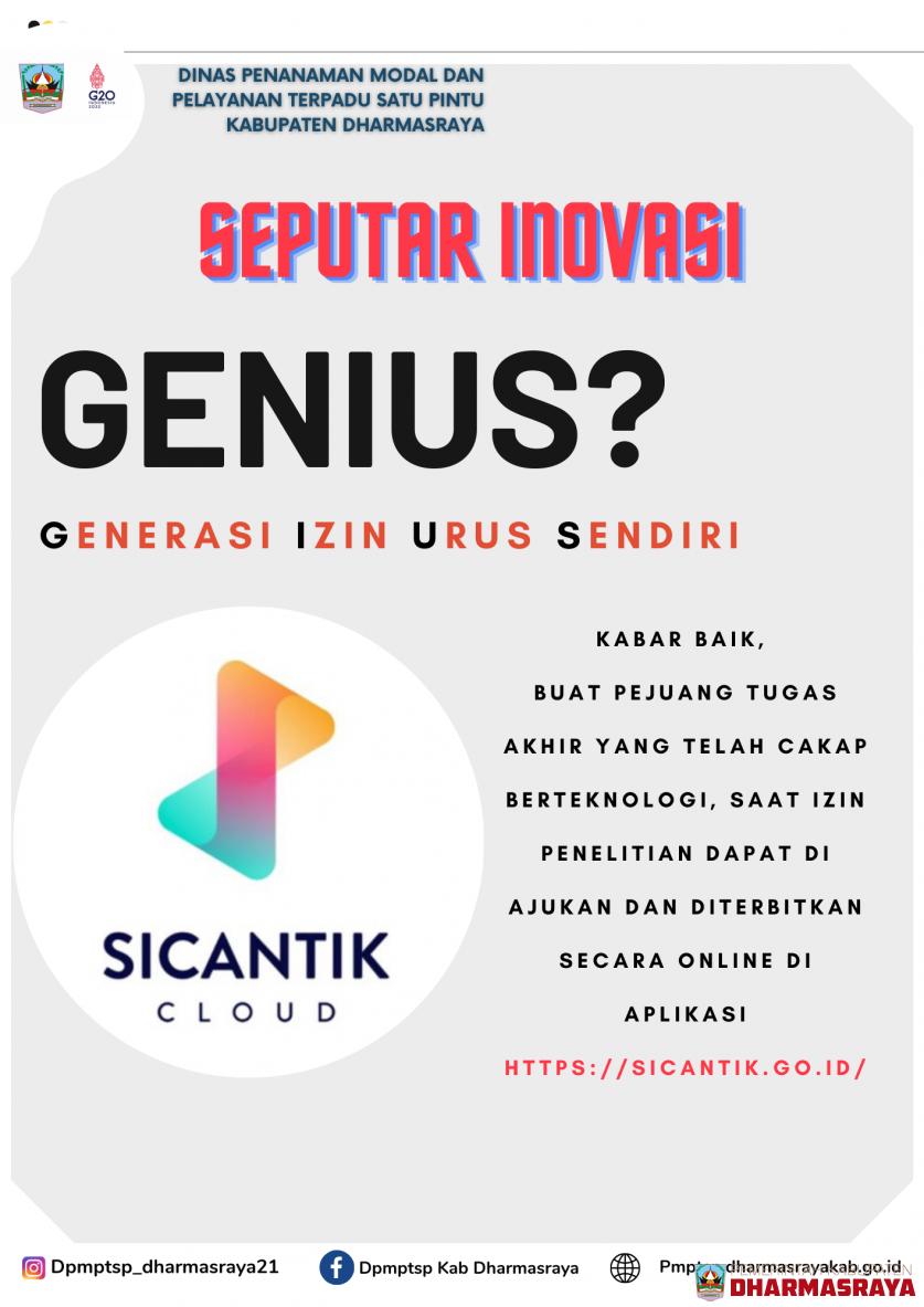 GENIUS, Generasi Izin Urus Sendiri ! Izin Penelitian Online-in aja