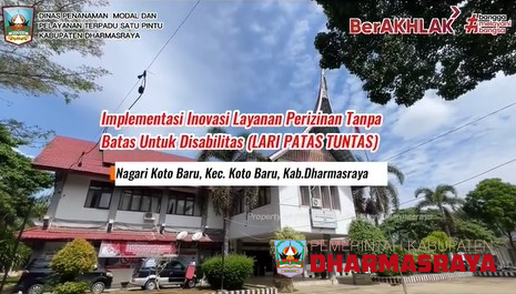  KINI HADIR ! LARI PATAS TUNTAS ( LAYANAN PERIZINAN TANPA BATAS UNTUK DISABILITAS)